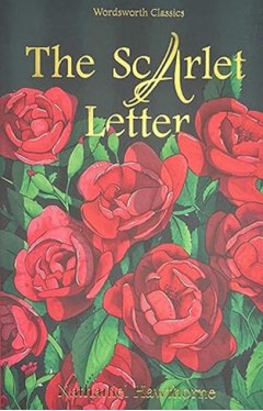 The Scarlet Letter (wordsworth Classics)